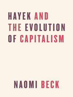cover image of Hayek and the Evolution of Capitalism